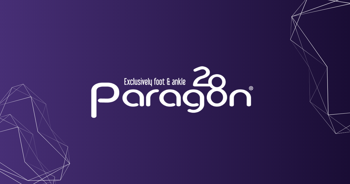 Solutions for Foot and Ankle Surgery and Conditions Paragon 28, Inc.